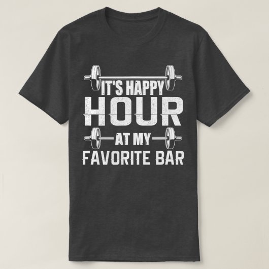T-shirt Son Happy Hour À Mon Bar Favori Gym (Design devant)