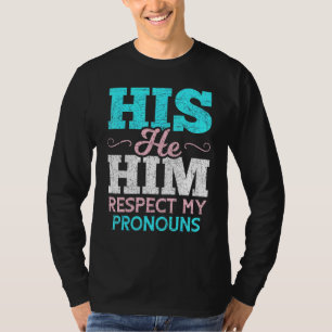 T-shirt Son Il Respecte Mes Pronononounes Transgend Les Ho