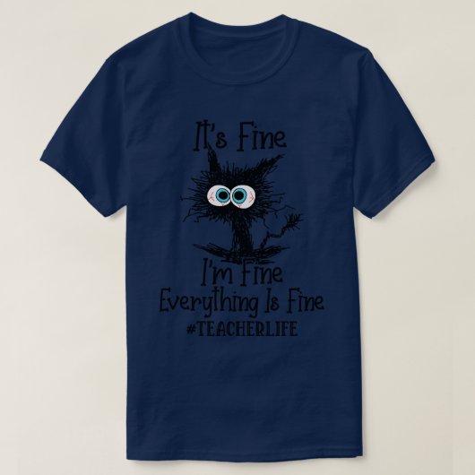 T-shirt Son Im Beau Tout Est Beau Enseignant Vie F (Design devant)