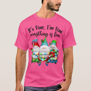 T-shirt Son Im Fin Tout Est Bien Gnome Christma