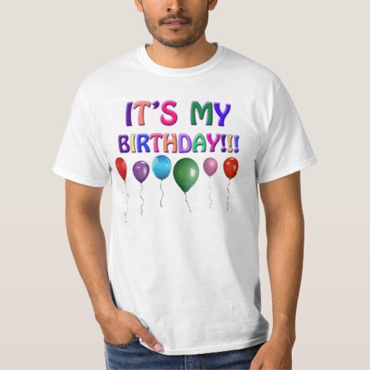 T-SHIRT SON MON ANNIVERSAIRE ET TOUT I GOT ÉTAIENT CE (Devant)