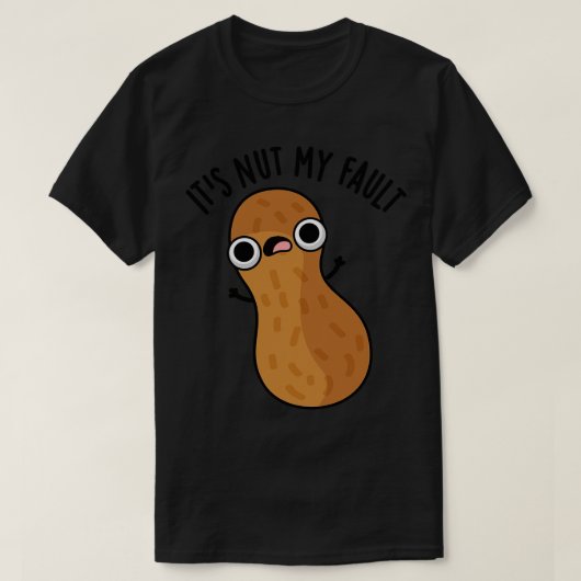 T-shirt Son Nut Ma Faille Drôle Pun D'Arachide Drôle (Design devant)