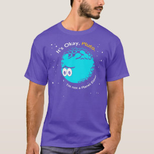 T-shirt Son OK Pluto Je ne suis pas une planète Astron soi