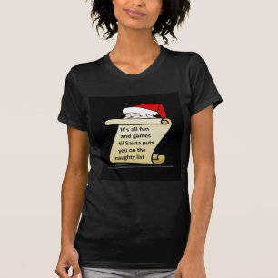 T-shirt Son tous les amusement et jeux jusqu'à Père Noë