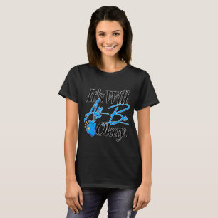 T-shirt Son Vœu Tout Ira Bien Néon Script