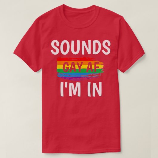 T-shirt Sons Gay AF Im    InGay Pride Rainbow Stripe  (Design devant)