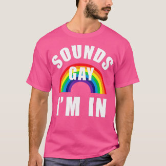 T-shirt Sons Gay Im Dans Drôle LGB Gay Lesbienne Bisexual