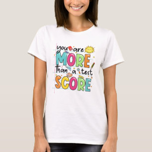 T-shirt Sont Plus Qu'Un Test Score Enseignant Test Da Test