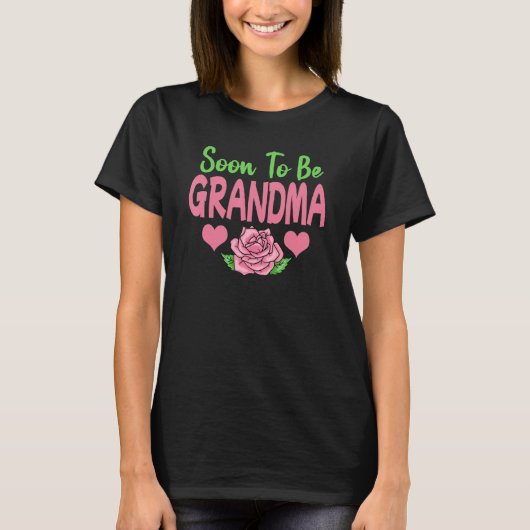 T-shirt Soon To Be Grandma (Devant)