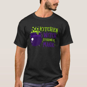 T-shirt Sorcière de cuisine Stirring Up Magic Chef Cuisine