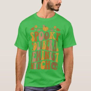 T-shirt Sorcière féministe libérale éffrayante