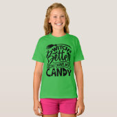 T-shirt Sorcière Il Vaut Mieux Avoir Mon Bonbon (Devant entier)