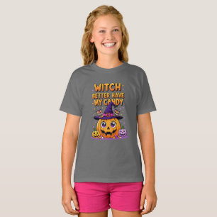 T-shirt Sorcière mieux avoir mon bonbon - mignonne Hallowe