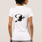 T-shirt Sorcière S'Il Vous Plaît | Drôle Citation d'Hallow (Dos)