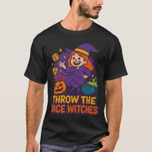 T-shirt Sorcières de Lancer Les Dés Halloween Épouvantable