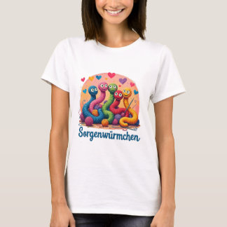 T-shirt Sorgenwürmchen - vers préoccupants