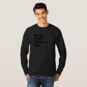T-shirt Sorry Can't Bye - Funny Vacation Island Algarve Pr (Devant entier)
