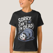 T-shirt Sorry Can't I'm Dead Funny Ssum Character Playing (Devant)
