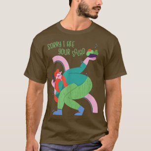T-shirt Sorry I Ate Your Salad Funny Vegan Vegetarian Woma