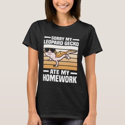 T-shirt Sorry My Leopard Gecko Ate My Homework  Leopard Ge (Devant)