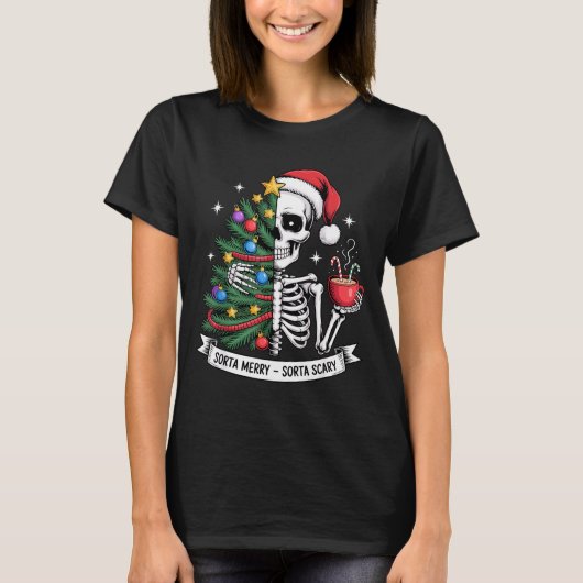 T-shirt Sorta Merry Sorta Y Santa Skeleton Cocoa Christmas (Devant)