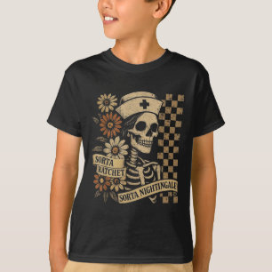 T-shirt Sorta Ratchet Sorta Nightingale Squelette Infirmiè