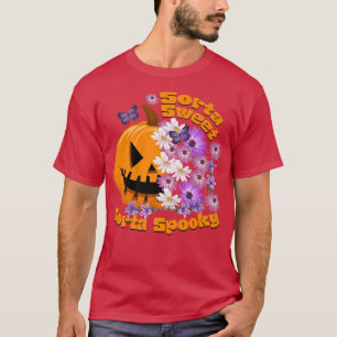 T-shirt Sorta Sweet Sorta Éffrayante Halloween Fleurs amus
