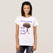 T-shirt "Sortez pour une promenade, Cerveau en mou (Devant entier)