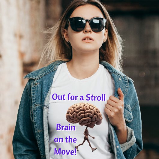 T-shirt "Sortez pour une promenade, Cerveau en mou