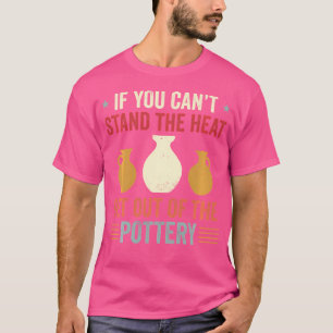 T-shirt Sortir de la poterie drôle Poterie céramique