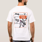 T-shirt SOT - Toxiciquement Amusant - Un Hug Sans U Est To (Dos)