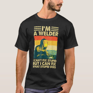 T-shirt Soudage cool Je suis soudeur Je ne peux pas résoud