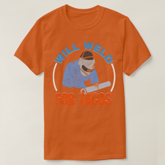 T-shirt Soudage Pour Tacos (Design devant)