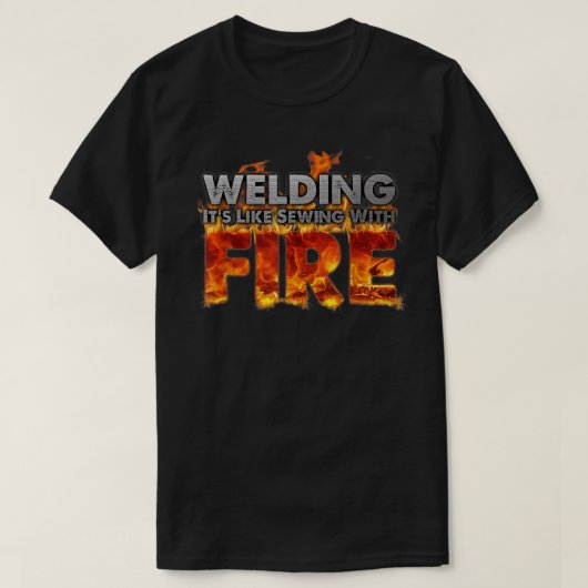 T-shirt Souder c'est comme coudre avec le feu amusant Soud (Design devant)