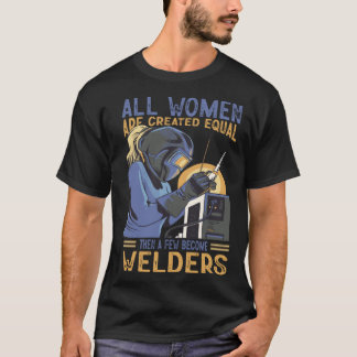 T-shirt Souder Toutes Les Femmes Sont Créées Égales Puis Q