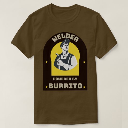 T-shirt Soudeur alimenté par Burrito (Design devant)