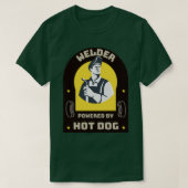 T-shirt Soudeur alimenté par Hot Dog (Design devant)