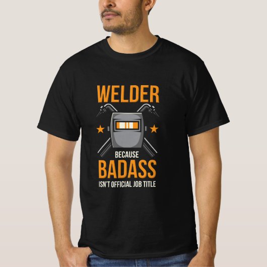 T-shirt Soudeur parce que Badass n'est pas un titre offici (Devant)