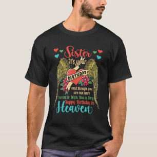 T-shirt Souhaitez Une Soeur D'Anniversaire Très Heureuse A