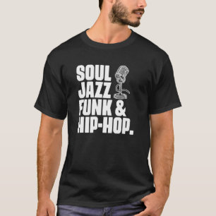 T-shirt Soul Jazz Funk et musique Hip hop Genre musicien M