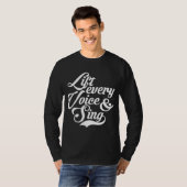 T-shirt Soulevez chaque voix et chante Noir Africain-Améri (Devant entier)