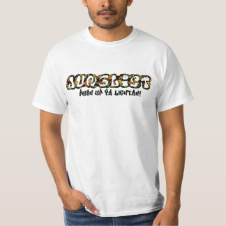 T-shirt Soulevez le lightah de ya !