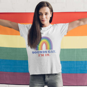 T-shirt Sounds Gay I'm In