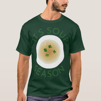 T-shirt Soup Season Cute Soup Bowl Food Cooking Chef Fall 