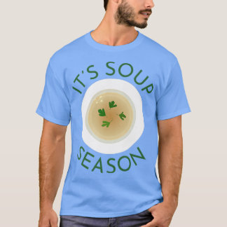 T-shirt Soupe Saison Cute Soup Bowl Cuisine alimentaire Ch