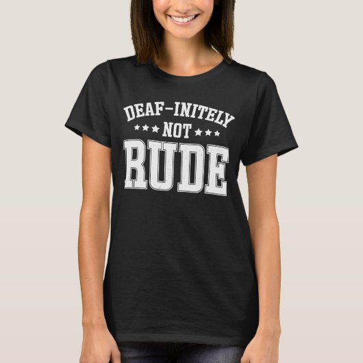 T-shirt Sourd Indéfiniment Pas Sourd (Devant)