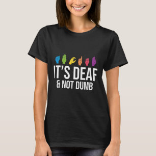 T-shirt Sourd non bête