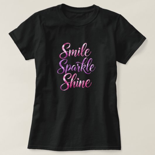 T-shirt Sourire, Étinceler, Briller (Design devant)