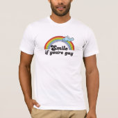 T-shirt Sourire si vous êtes gais (Devant)