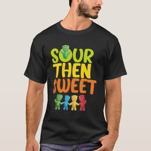 T-shirt Sours Puis Douce Sours Bonbons Patch Douce Pour (Devant)